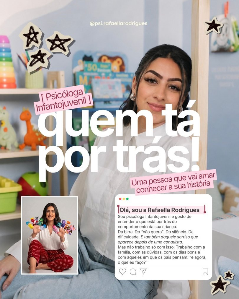 Post: Quem tá por trás! Rafaella Rodrigues se apresenta como psicóloga infantojuvenil.