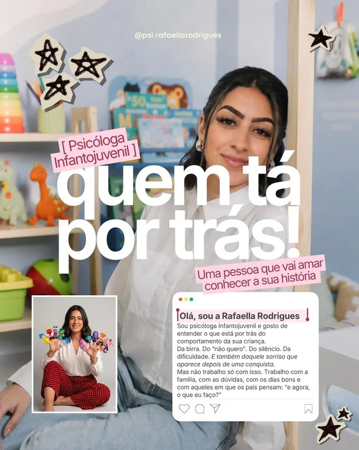 Post: Quem tá por trás! Rafaella Rodrigues se apresenta como psicóloga infantojuvenil.