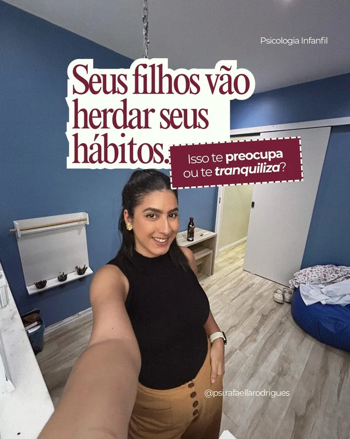 Post: Seus filhos vão herdar seus hábitos. Isso te preocupa ou te tranquiliza?